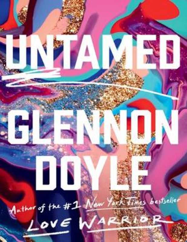 Untamed（Glennon Doyle）（2022）