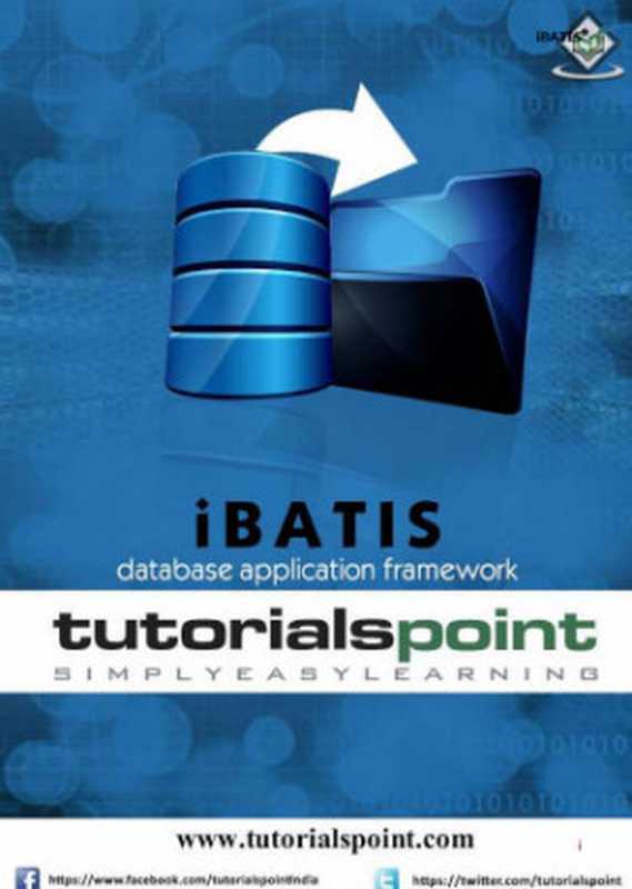 iBATIS： Database Application Framework（Tutorials Point）（Tutorials Point 2015）