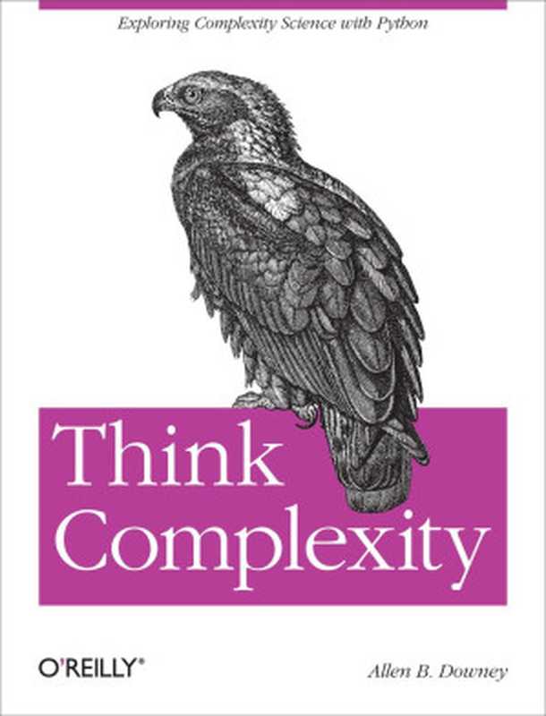 Think Complexity（Allen B. Downey [Allen B. Downey]）（O