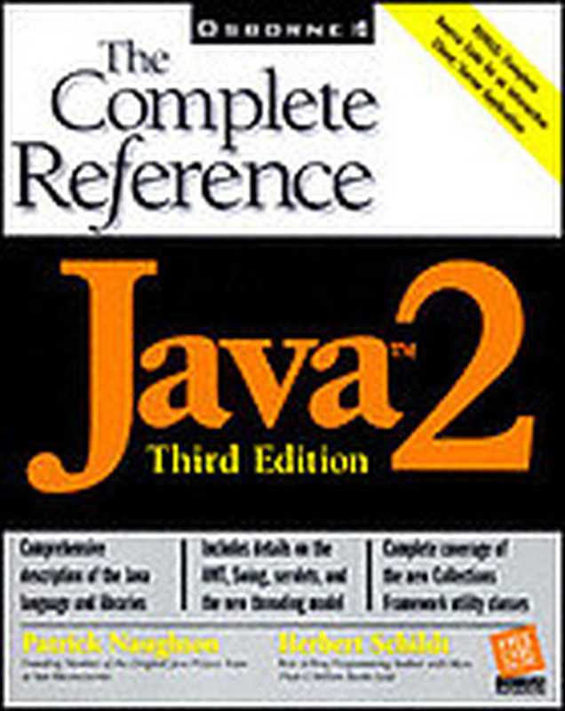 Java 2 ： the complete reference（Patrick Naughton; Herbert Schildt）（Osborne McGraw-Hill 1999）