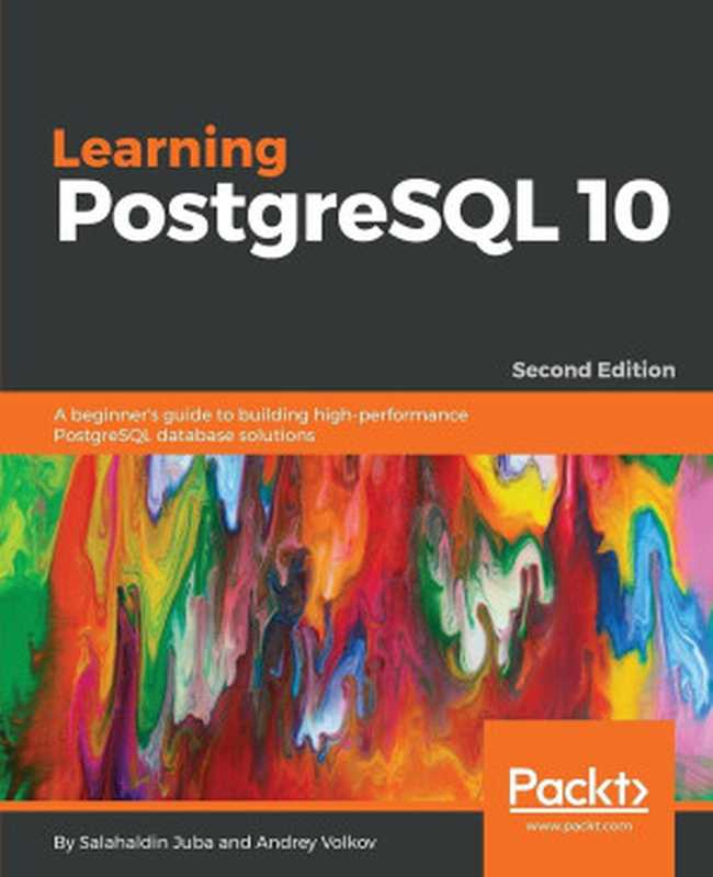 Learning PostgreSQL 10： A beginner