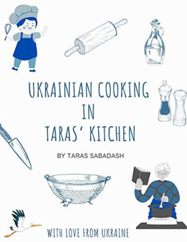 Ukrainian Cooking in Taras