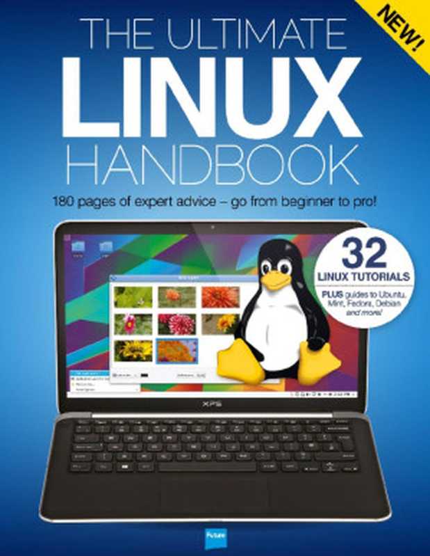 The Ultimate Linux Handbook（Future Publishing Limited）