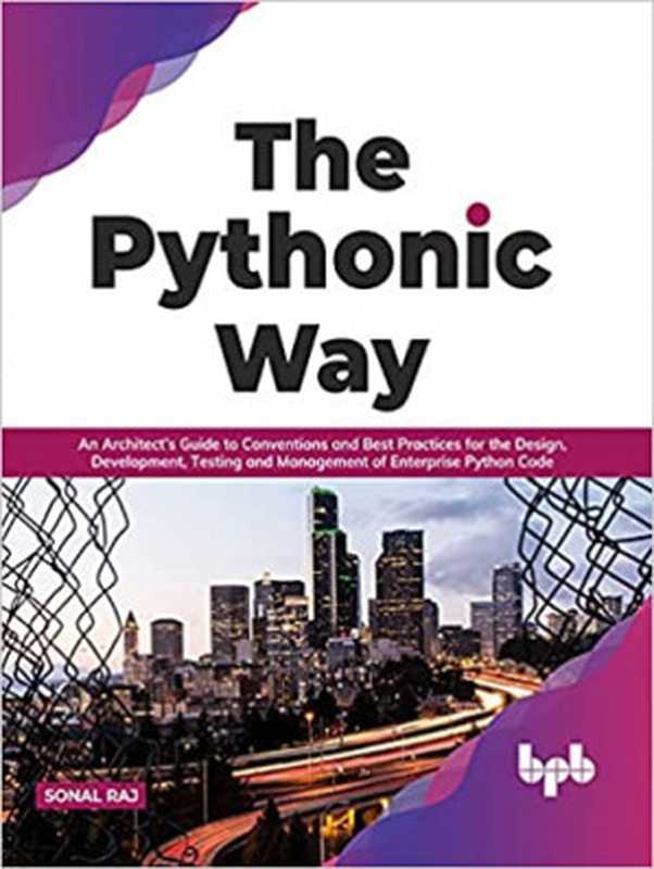 The Pythonic Way： An Architect