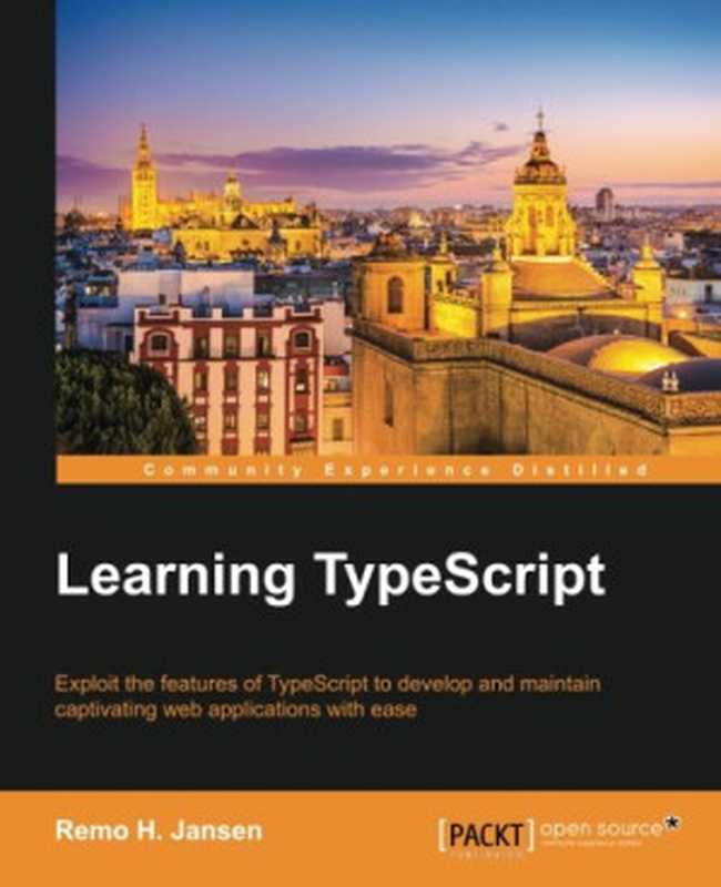 Learning TypeScript（Remo H. Jansen）（Packt Publishing 2015）