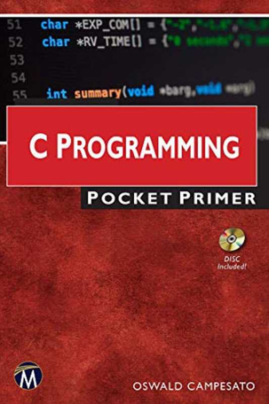 C Programming Pocket Primer（Oswald Campesato）（Mercury Learning & Information 2019）