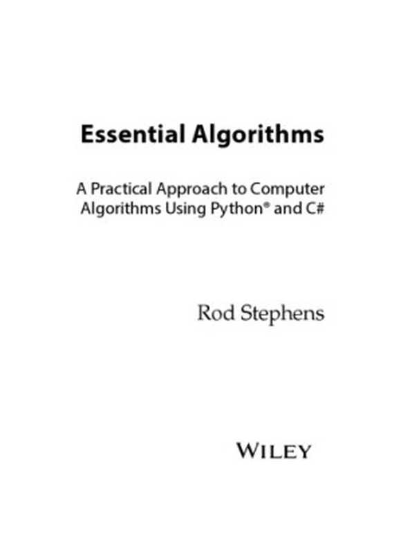 Essential Algorithms： A Practical Approach to Computer Algorithms Using Python and C# [2nd ed.]（Rod Stephens）（Wiley 2019）