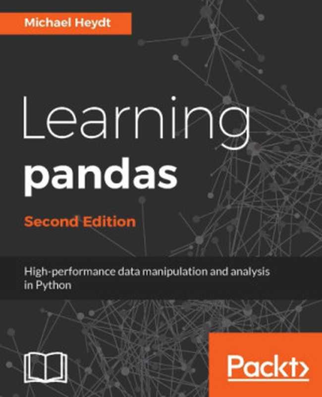 Learning Pandas（Heydt， Michael）（Packt Publishing 2017）