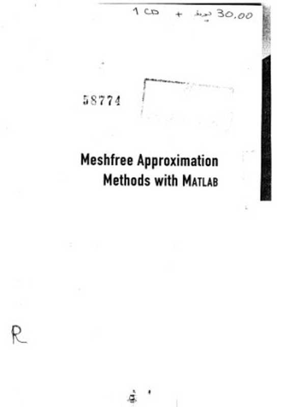 Meshfree Approximation Methods with Matlab（Gregory E Fasshauer）（World SCientific 2007）