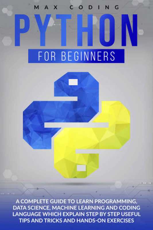 PYTHON FOR BEGINNERS（Coding， Max）（2020）