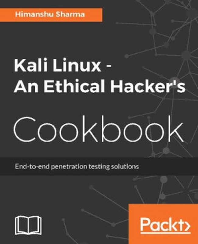 Kali Linux - An Ethical Hacker