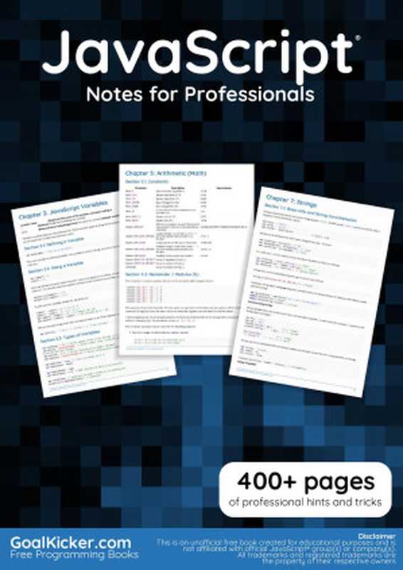 JavaScript Notes for Professionals（GoalKicker.com）（JavaScript® group(s)， company(s) 2019）