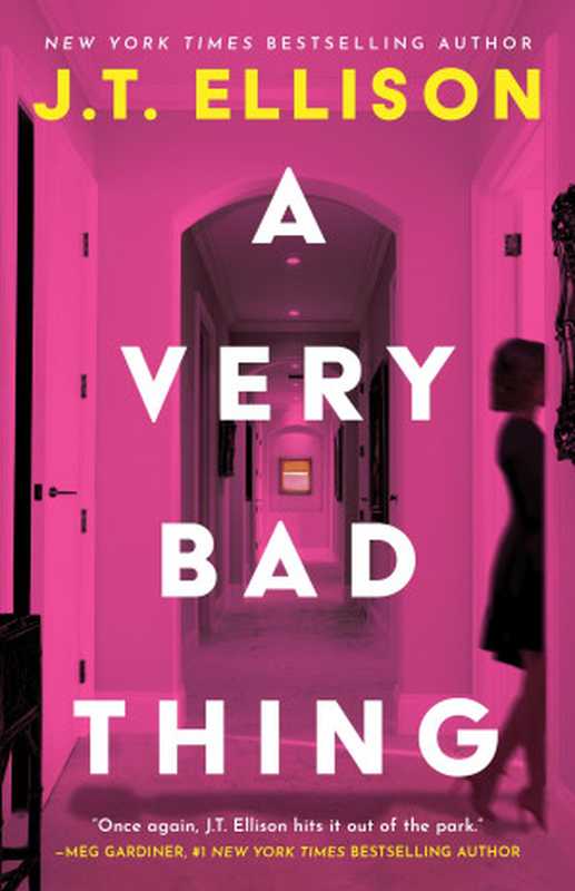 A Very Bad Thing（J.T. Ellison）（Thomas & Mercer 2024）