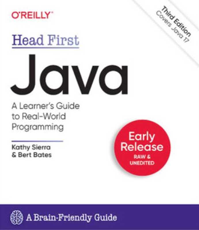 Head First Java [3rd Ed， Early Release]（Kathy Sierra， Bert Bates）（O