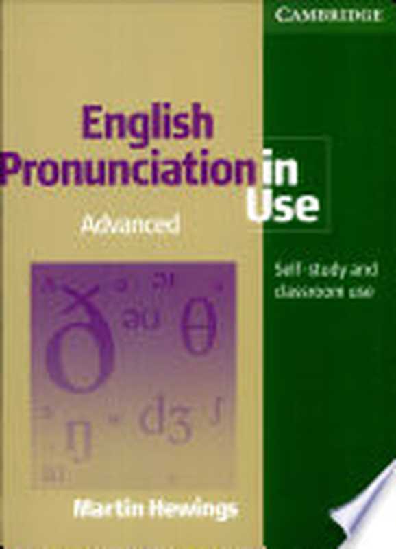 English Pronunciation in Use Advanced Book with Answers  5 Audio CDs and CD-ROM (Win 2000 XP)（Hewings  Martin）（Cambridge University Press 2007）