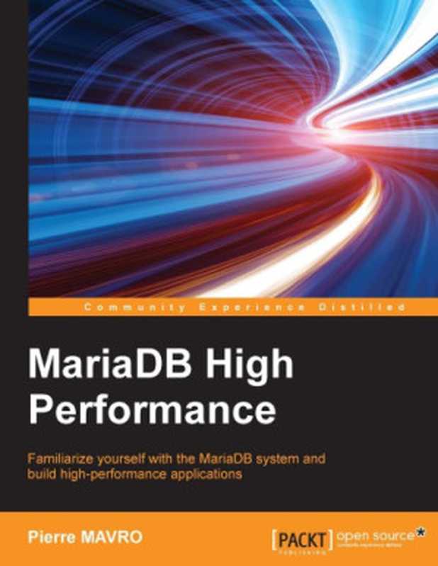 MariaDB High Performance（Pierre Mavro）（Packt Publishing 2014）