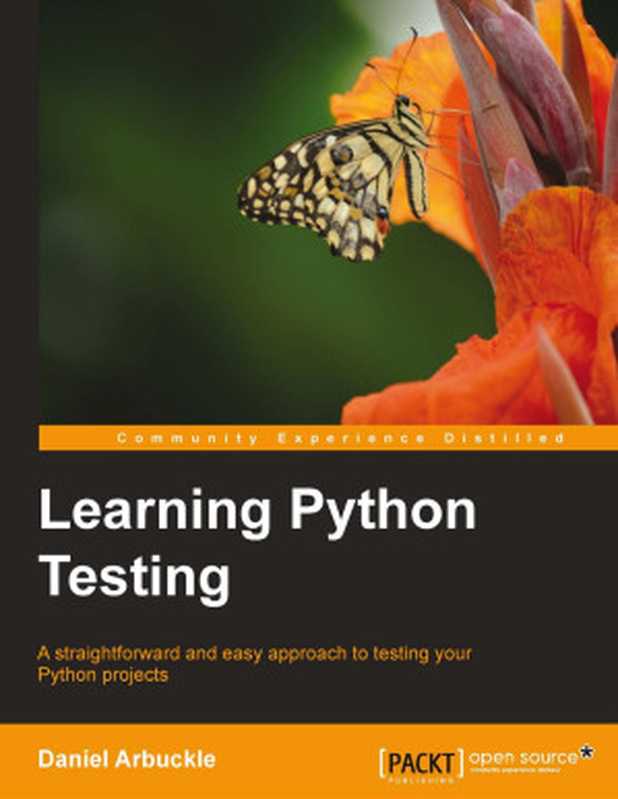 Learning Python Testing（Daniel Arbuckle）（Packt 2014）