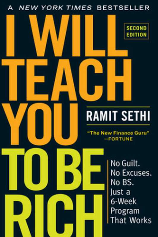 I Will Teach You to Be Rich， Second Edition（Ramit Sethi）（Workman Publishing Company 2019）