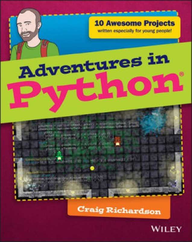 Adventures in Python（Craig Richardson）（Wiley 2015）