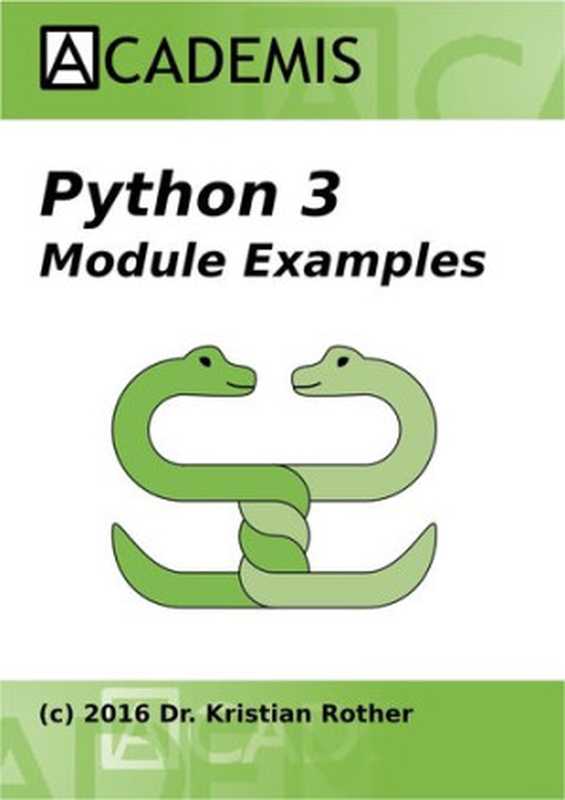 Python 3 Module Examples（it-ebooks）（iBooker it-ebooks 2018）