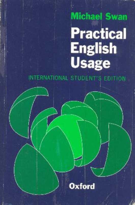 Practical English usage（Michael Swan， David Baker）（Oxford University Press 1996）