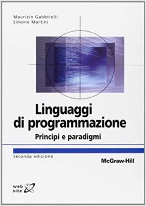 Linguaggi di programmazione（Maurizio Gabbrielli， Simone Martini）（McGraw-Hill 2011）