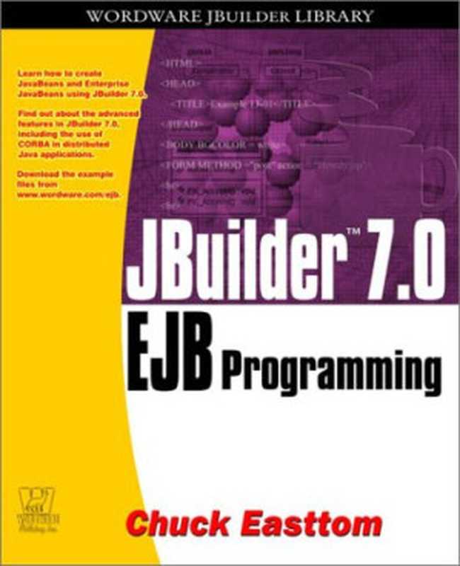 JBuilder 7.0 EJB Programming（Chuck Easttom）（2002）