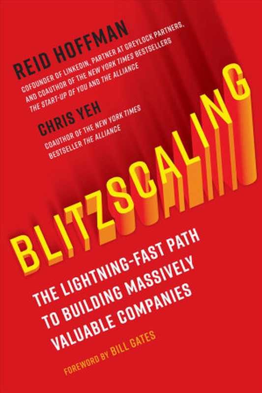 Blitzscaling（Reid Hoffman  Chris Yeh）（Currency 2018）