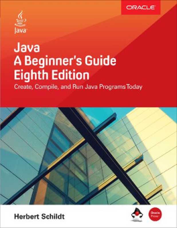 Java： A Beginner’s Guide， Eighth Edition（Schildt， H.）（McGraw-Hill Education 2018）