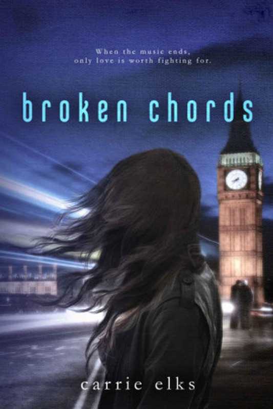 Broken Chords（Elks Carrie）（Carrie Elks 2015）