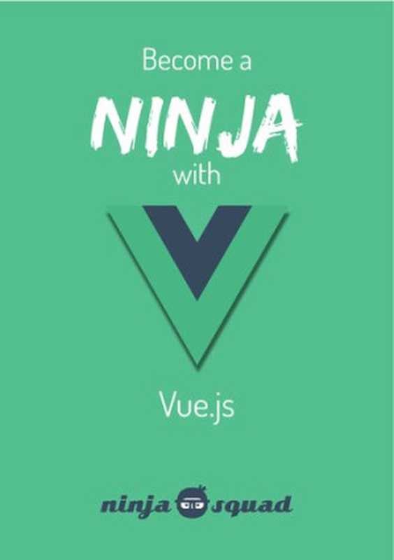 Become a ninja with Vue（Ninja Squad）（2023）