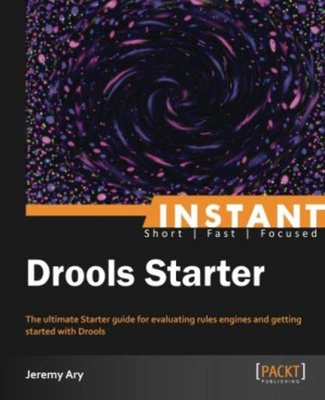 Instant Drools Starter（Jeremy Ary）（Packt Publishing 2013）