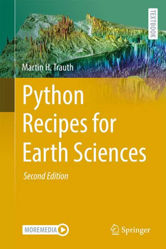 Python Recipes for Earth Sciences， Second Edition（Martin H. Trauth）（Springer 2024）