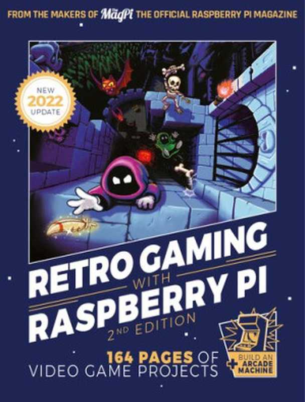 Retro Gaming with Raspberry Pi 2nd Edition（，）（2021）