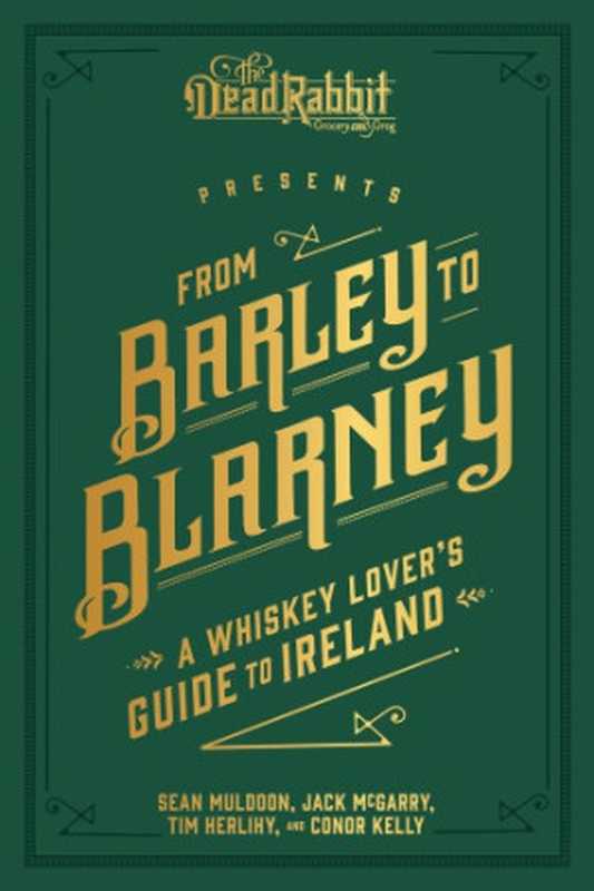 From Barley to Blarney： A Whiskey Lover