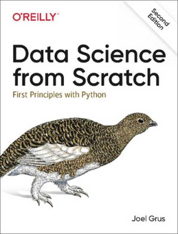 Data Science from Scratch： First Principles with Python（Joel Grus）（O