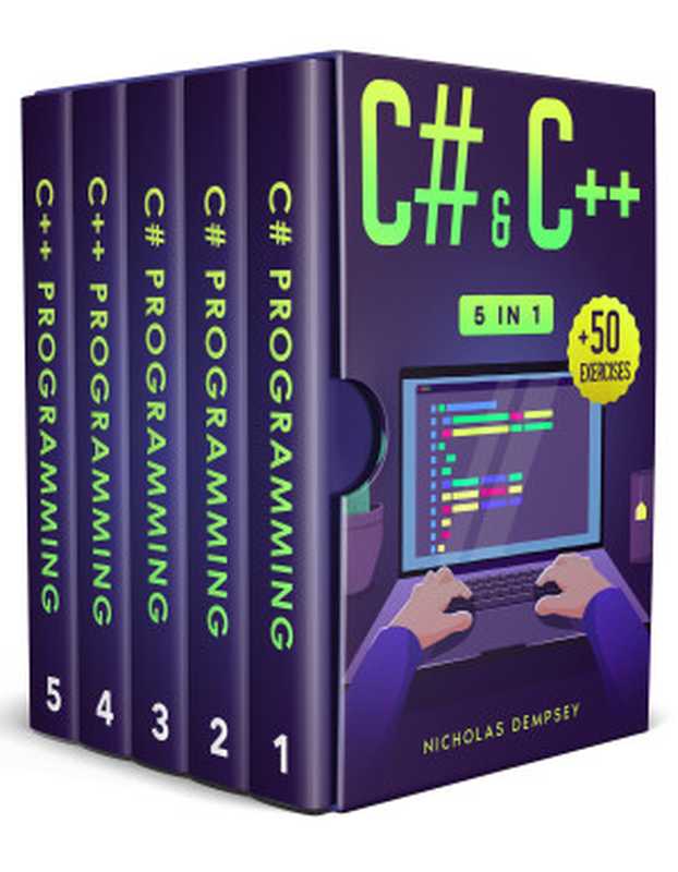 C# & C++： 5 in 1： From Zero to High-Paying Jobs（Dempsey， Nicholas）（2023）