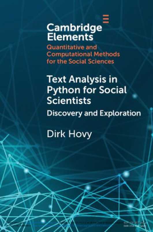 Text Analysis in Python for Social Scientists： Discovery and Exploration （Dirk Hovy）（Cambridge University Press 2020）