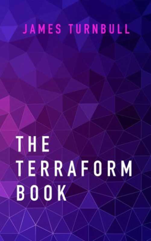 The Terraform book（Turnbull， James）（Turnbull Press 2016）