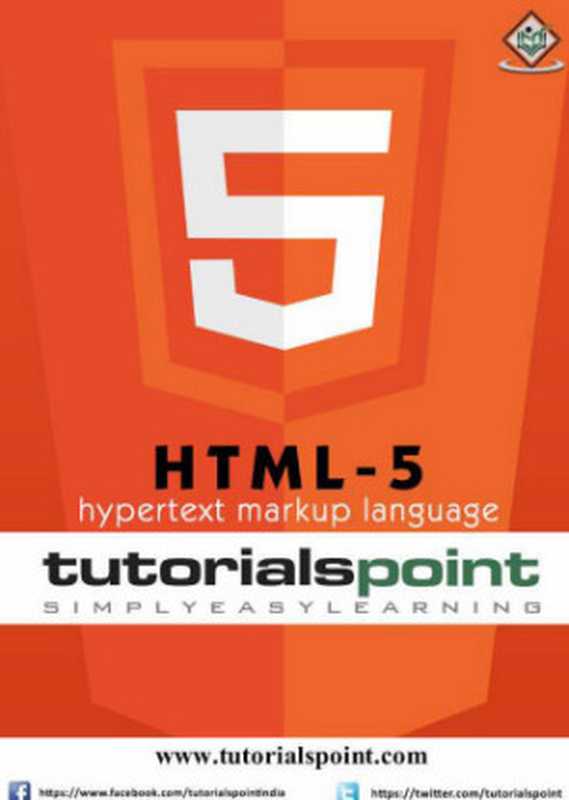 HTML5： Hypertext Markup Language（Tutorials Point）（Tutorials Point 2016）