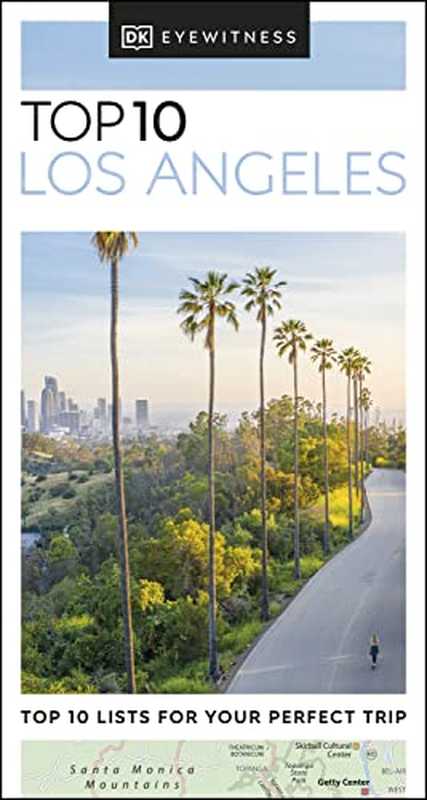 DK Eyewitness Top 10 Los Angeles（DK Eyewitness）（National Geographic Books 2022）