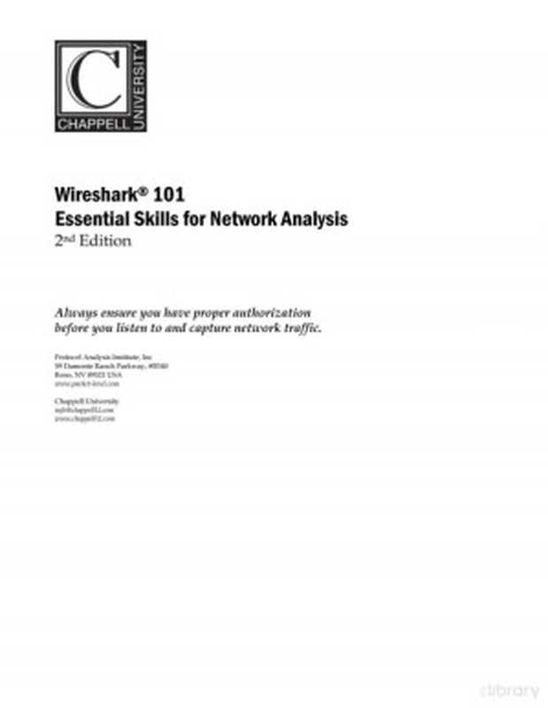 Wireshark 101： Essential Skills for Network Analysis（Laura Chappell）（Laura Chappell University 2017）