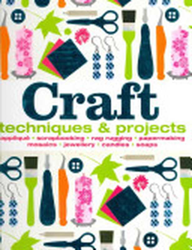 Craft（Corinne Masciocchi， Hilary Mandleberg）（DK Publishing (Dorling Kindersley) 2012）