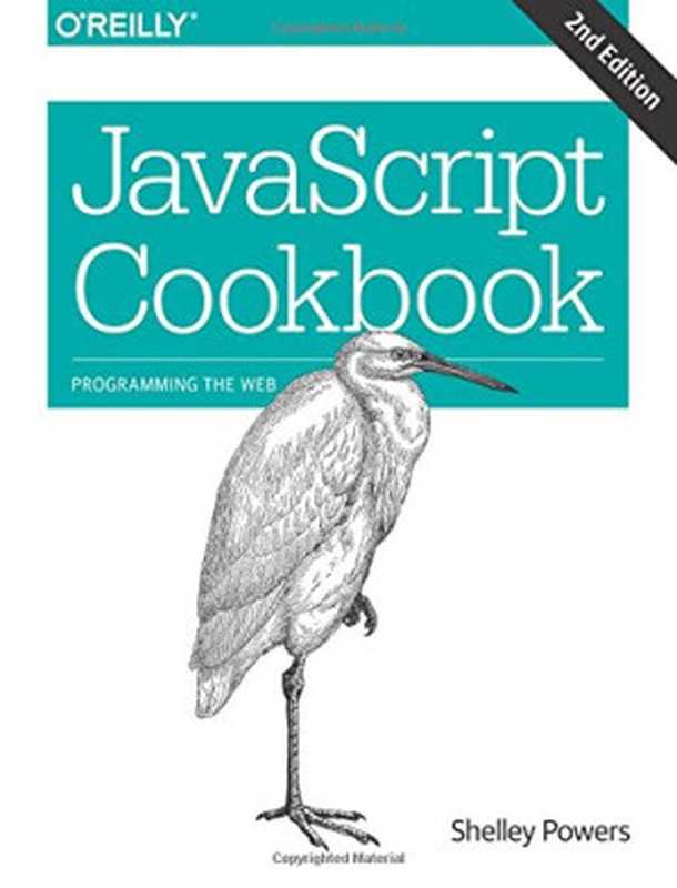 JavaScript Cookbook（Shelley Powers）（O