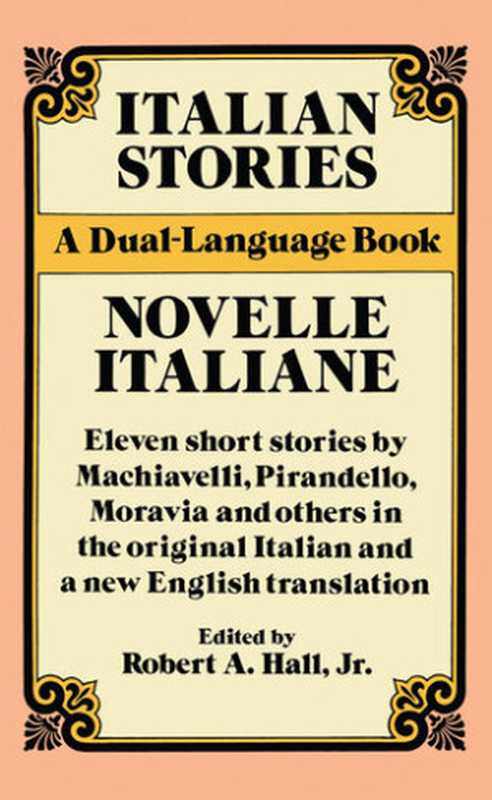 Italian Stories： A Dual-Language Book（Robert A. Hall）（Dover Publications 2012）