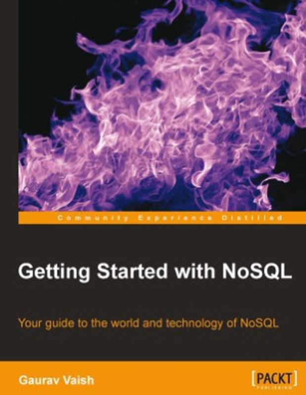 Getting Started with NoSQL（Gaurav Vaish）（Packt 2013）