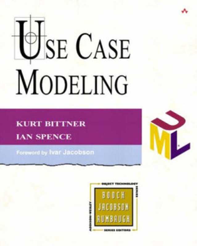 Use Case Modeling（Kurt Bittner， Ian Spence）（Addison-Wesley Professional 2002）