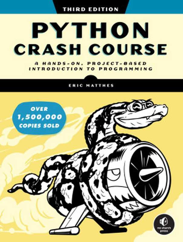 Python Crash Course， 3rd Edition（Eric Matthes）（No Starch Press 2023）