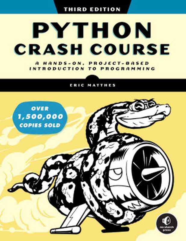 Python Crash Course， 3rd Edition（Eric Matthes）（No Starch Press 2023）