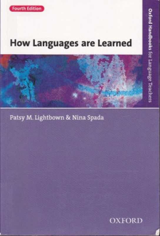 How Languages Are Learned（Patsy M. Lightbown  Nina Spada）（Oxford University Press 2013）